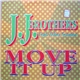 J.J. Brothers Feat. Asher Senator - Move It Up